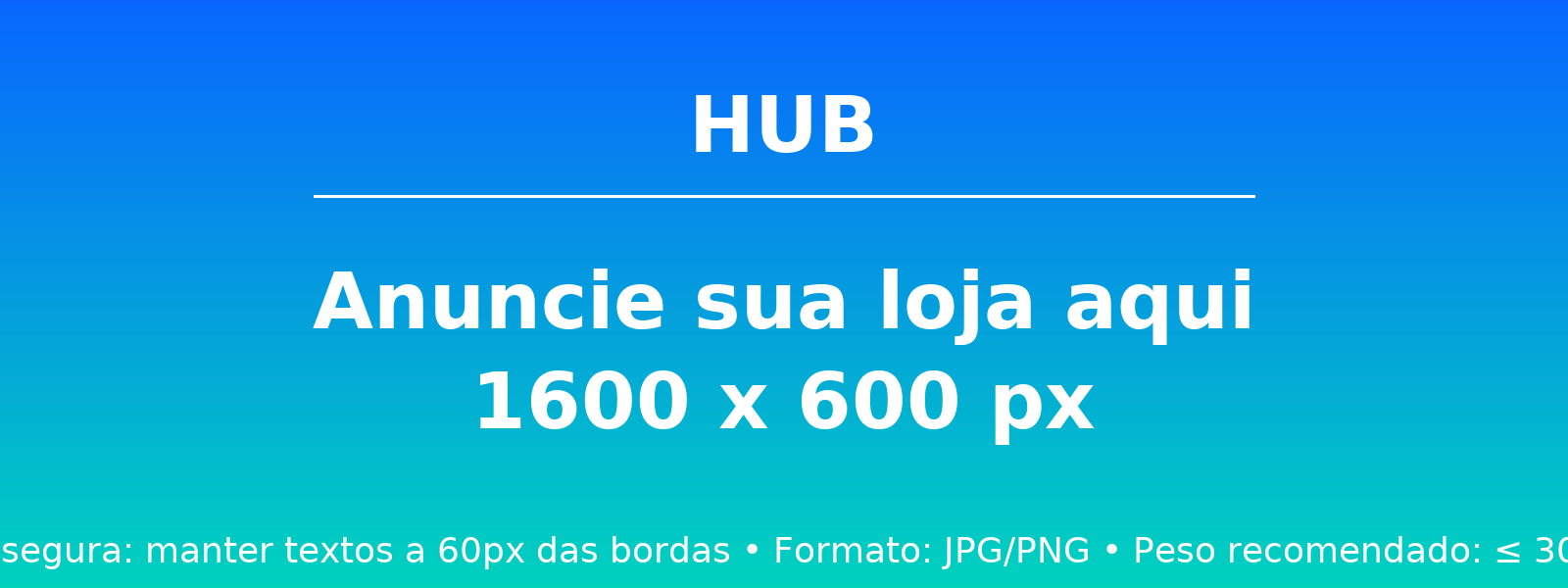 Anuncie sua loja aqui